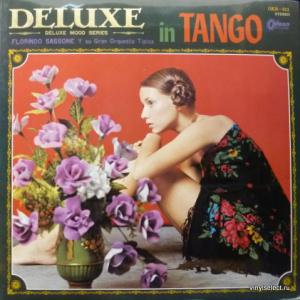 Florindo Sassone Y Su Orquesta Típica - Deluxe In Tango