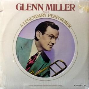 Glenn Miller Orchestra - A Legendary Performer Volume 2