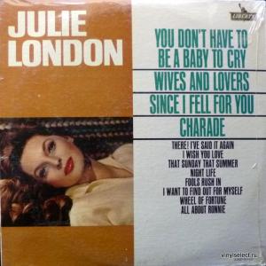 Julie London - You Don't Have To Be A Baby To Cry