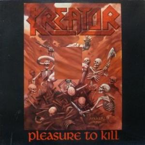 Kreator - Pleasure To Kill