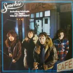 Smokie - Midnight Café (Made In Great Britain)