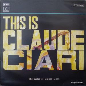 Claude Ciari - This Is Claude Ciari