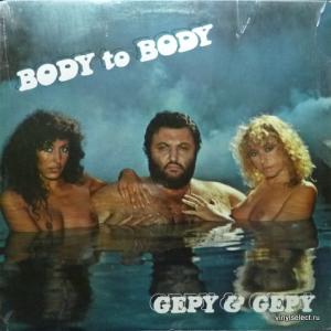 Gepy & Gepy - Body To Body