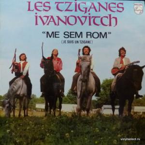 Les Tziganes Ivanovitch (Цыгане Ивановичи) - Me Sem Rom (Je Suis Un Tzigane)