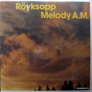 Royksopp - Melody A.M.