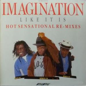 Imagination - Like It Is - Hot Sensational Re-Mixes 