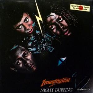 Imagination - Night Dubbing