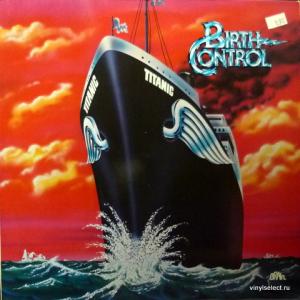 Birth Control - Titanic