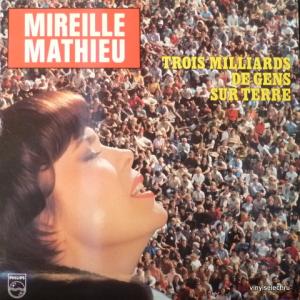 Mireille Mathieu - Trois Milliards De Gens Sur Terre