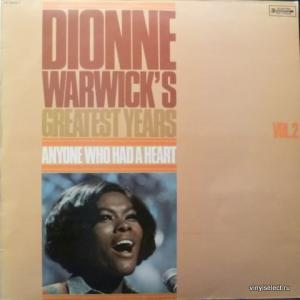 Dionne Warwick - Greatest Years Vol.2: Anyone Who Had A Heart