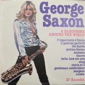 George Saxon - A Saxophone Around The World - 10a Raccolta