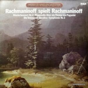 Сергей Рахманинов (Sergei Rachmaninoff) - Rachmaninoff Spielt Rachmaninoff (feat. L.Stokowski & Philadelphia Orchestra)