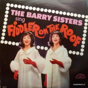 Barry Sisters, The - The Barry Sisters Sing Fiddler On The Roof