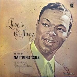 Nat King Cole - Love Is The Thing