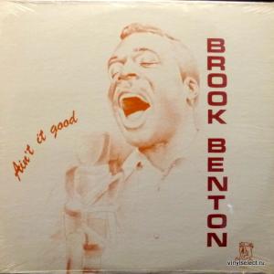 Brook Benton - Ain't It Good