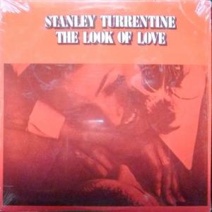 Stanley Turrentine - The Look Of Love