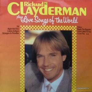 Richard Clayderman - Plays Love Songs Of The World