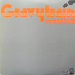 Gravy Train - Second Birth