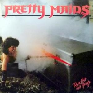 Pretty Maids - Red, Hot And Heavy