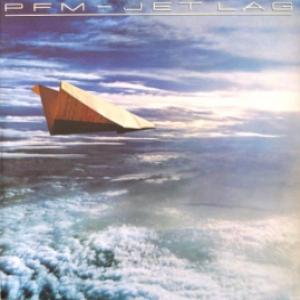 Premiata Forneria Marconi (P.F.M.) - Jet Lag