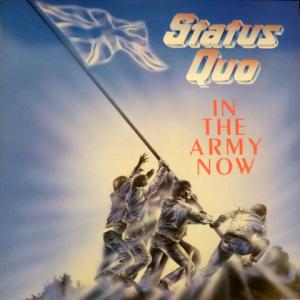 Status Quo - In The Army Now