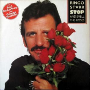 Ringo Starr - Stop And Smell The Roses (feat. Paul McCartney, George Harrison, Ronnie Wood)