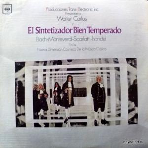 Walter Carlos - El Sintetizador Bien Temperado