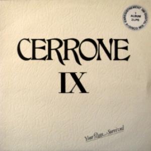 Cerrone - IX Your Love Survived
