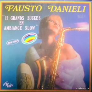 Fausto Danieli - 12 Grands Succés En Ambiance Slow (Blue Vinyl)