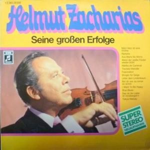Helmut Zacharias - Seine Großen Erfolge