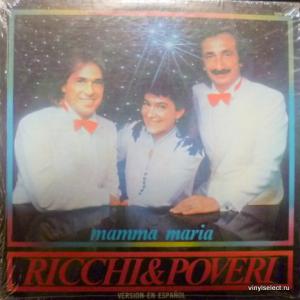 Ricchi E Poveri - Mamma Maria