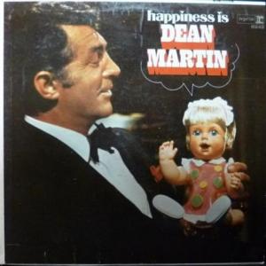 Dean Martin - Happiness Is Dean Martin