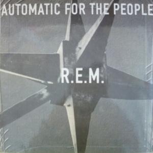 R.E.M. - Automatic For The People