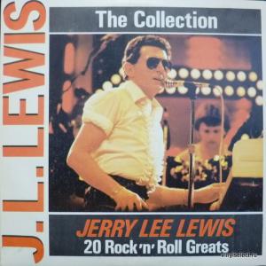 Jerry Lee Lewis - The Collection: 20 Rock'n'Roll Greats