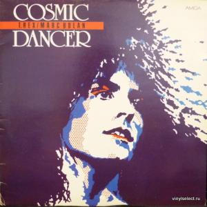 Marc Bolan And T. Rex - Cosmic Dancer