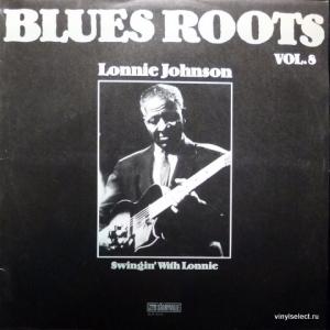 Lonnie Johnson - Swingin' With Lonnie - Blues Roots Vol.8