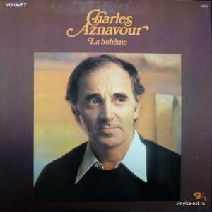 Charles Aznavour - Volume 7 - La Bohème