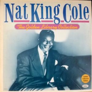 Nat King Cole - The Golden Library Collection