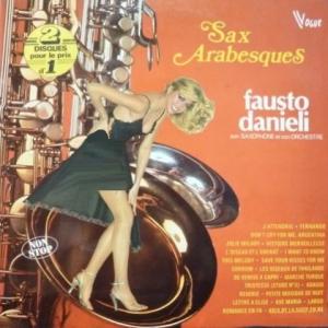 Fausto Danieli - Sax Arabesques