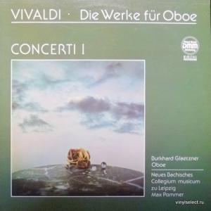 Antonio Vivaldi - Die Werke Für Oboe Concerti I (feat. Neues Bachisches Collegium Musicum Leipzig, Max Pommer)
