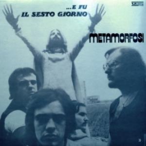 Metamorfosi - …E Fu Il Sesto Giorno