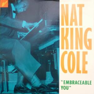 Nat King Cole - Embraceable You (Club Edition)