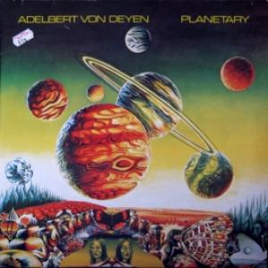 Adelbert Von Deyen - Planetary