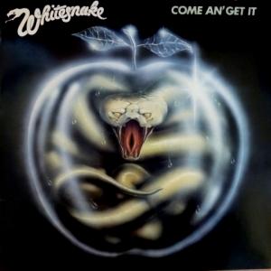 Whitesnake - Come An' Get It