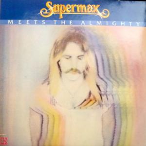 Supermax - Supermax Meets The Almighty