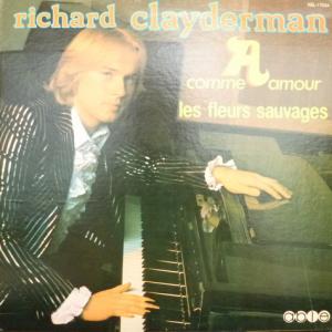 Richard Clayderman - A Comme Amour - Les Fleurs Sauvages