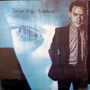Robert Fripp - Exposure