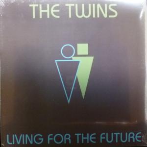 Twins,The - Living For The Future