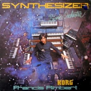 Francis Rimbert - Bionic Orchestra