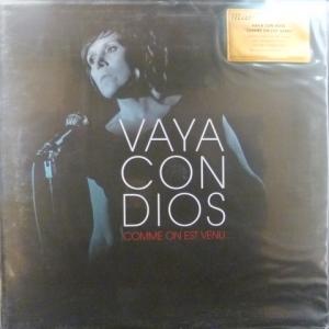 Vaya Con Dios - Comme On Est Venu...